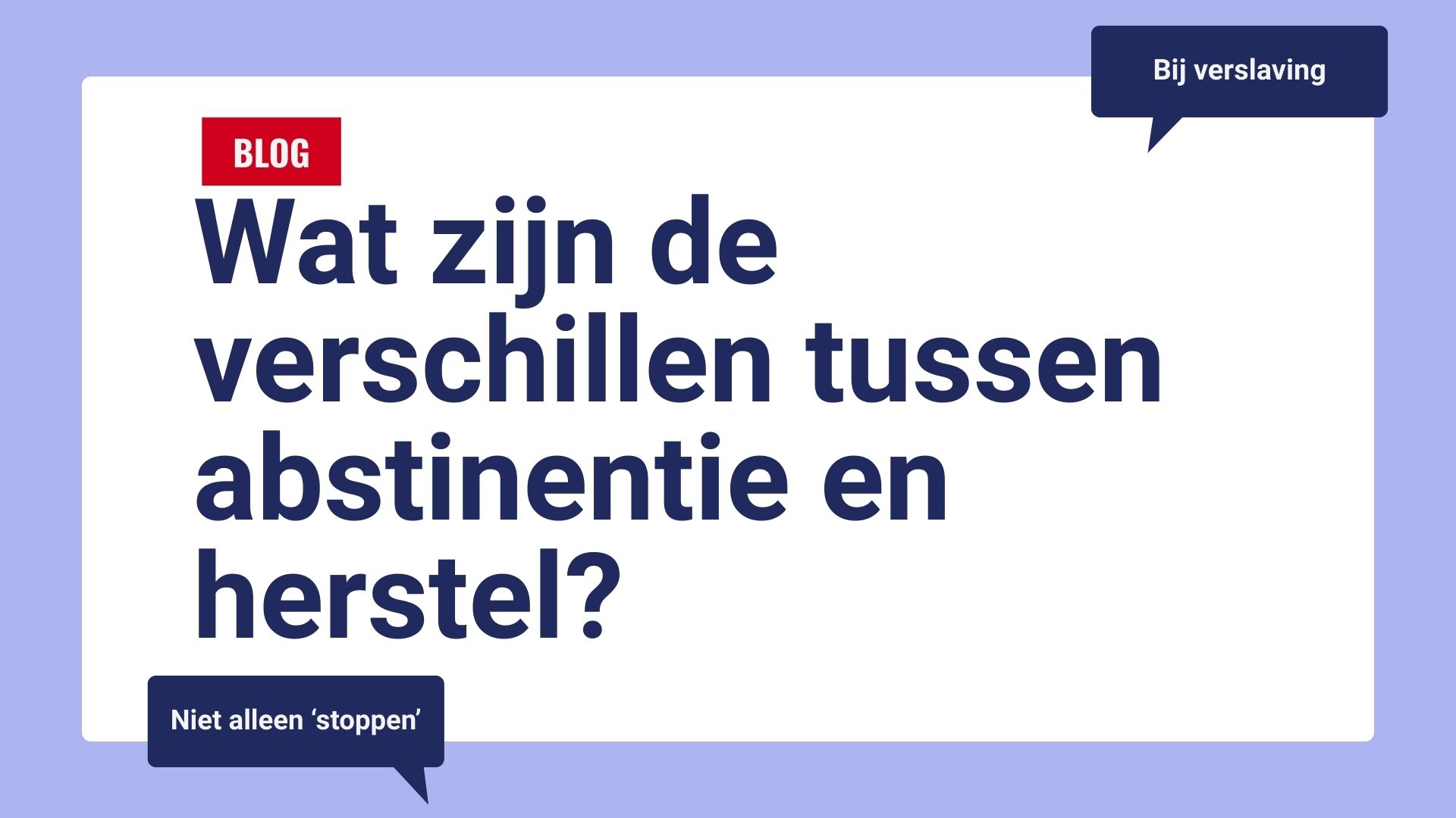 Het verschil tussen abstinentie en herstel hulp van Peter ter Horst