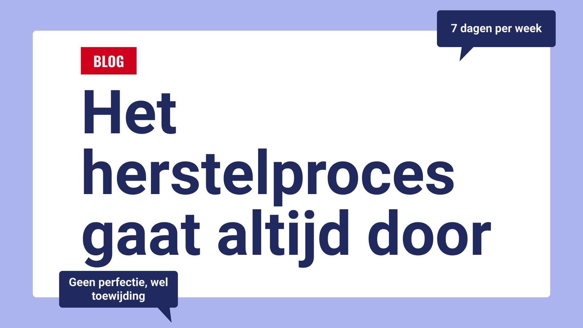 herstellen van verslaving