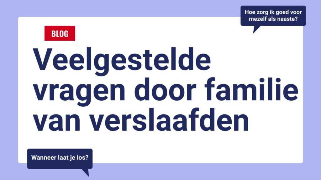 hulp voor familie van verslaafden