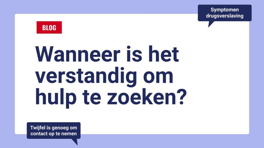 wat zijn de symptomen van een drugsverslaving?